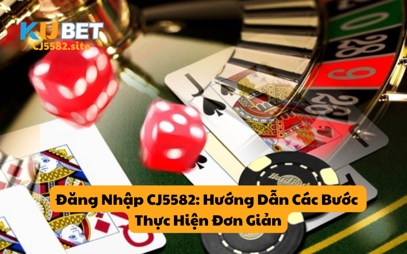 Đăng Nhập KUCASINO: Hướng Dẫn Các Bước Thực Hiện Đơn Giản