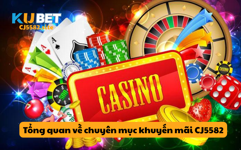 Tổng quan về chuyên mục khuyến mãi KUCASINO